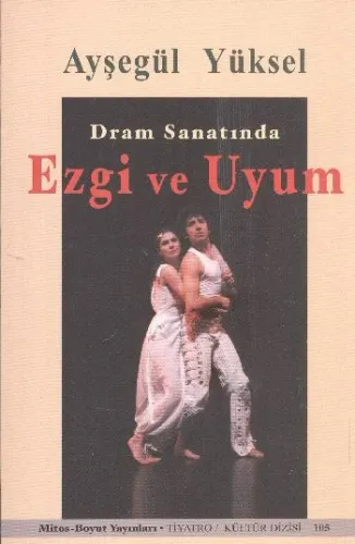 Dram Sanatında Ezgi ve Uyum