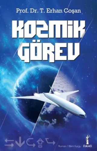 Kozmik Görev Erhan Coşan