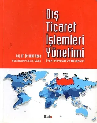 Dış Ticaret İşlemleri Yönetimi
