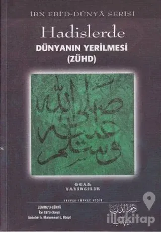 Hadislerde Dünyanın Yerilmesi (Zühd)