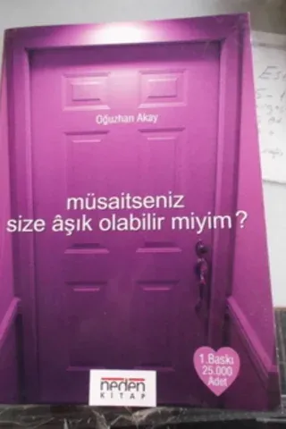 Müsaitseniz Size Aşık Olabilir miyim ?