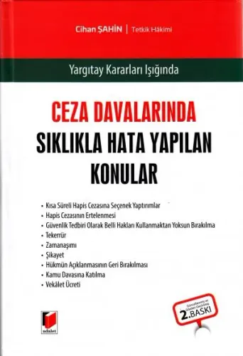 Ceza Davalarında Sıklıkla Hata Yapılan Konular