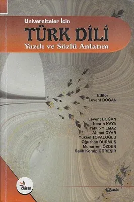 Üniversiteler İçin Türk Dili Yazılı ve Sözlü Anlatım