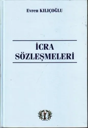İcra Sözleşmeleri