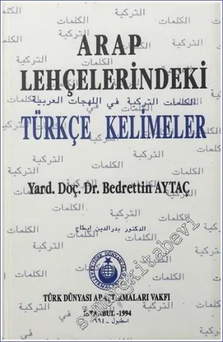 Arap Lehçelerindeki Türkçe Kelimeler -        1994