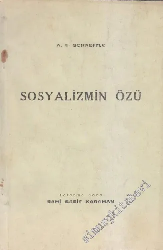 Sosyalizmin Özü -        1947