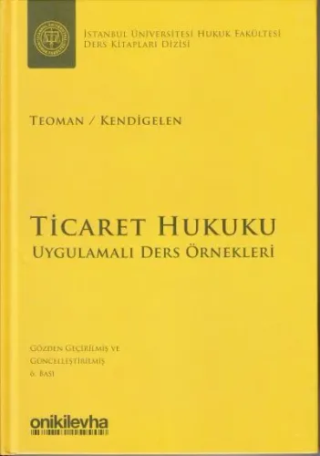 Ticaret Hukuku Uygulamalı Ders Notları