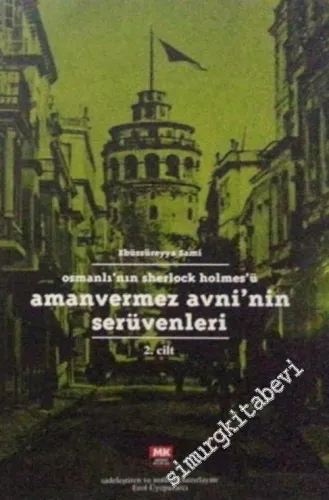 Osmanlı'nın Sherlock Holmes'ü Amanvermez Avni'nin Serüvenleri, Cilt 2 -        2006