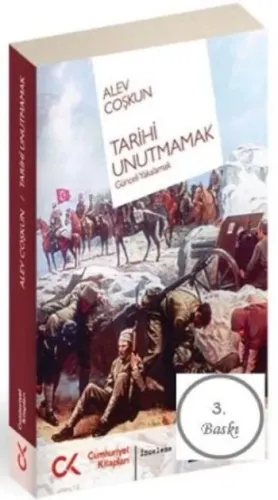 Tarihi Unutmamak Günceli Yakalamak