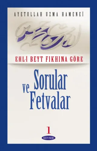Sorular ve Fetvalar c.1 (Karton Kapak)