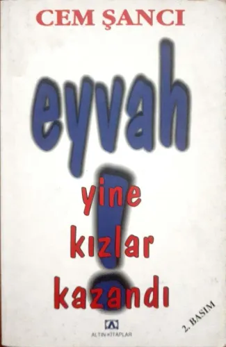 Eyvah! Yine Kızlar Kazandı