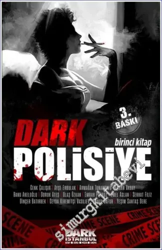 Dark Polisiye - Birinci Kitap -        2021