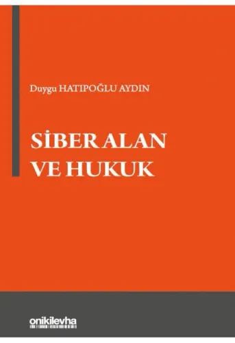 Siber Alan ve Hukuk
