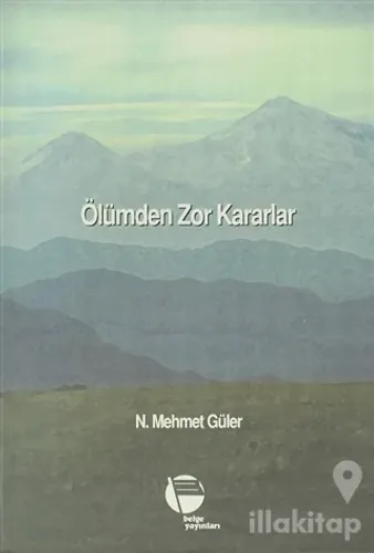 Ölümden Zor Kararlar