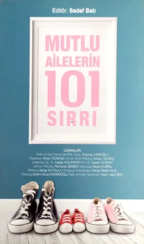 Mutlu Ailelerin 101 Sırrı