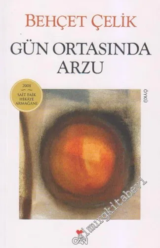 Gün Ortasında Arzu -        2011