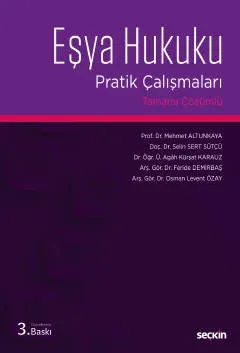 Eşya Hukuku Pratik Çalışmaları