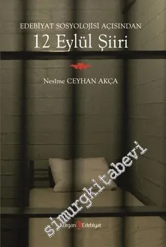 Edebiyat Sosyolojisi Açısından 12 Eylül Şiiri  -