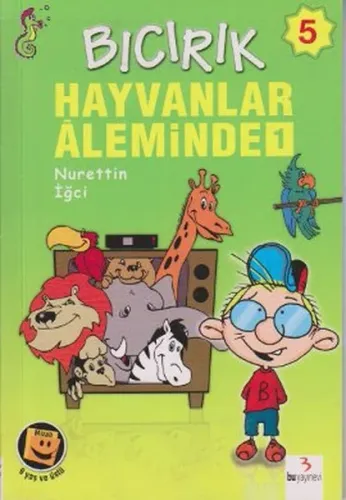 Bıcırık Dizisi 5: Bıcırık Hayvanlar Âleminde 1