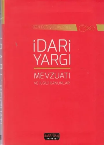İdari Yargı Mevzuatı ve İlgili Kanunlar