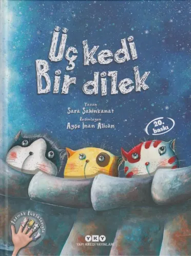 Üç Kedi Bir Dilek