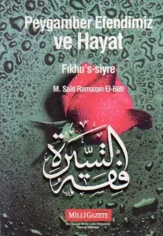 Peygamber Efendimiz ve Hayat