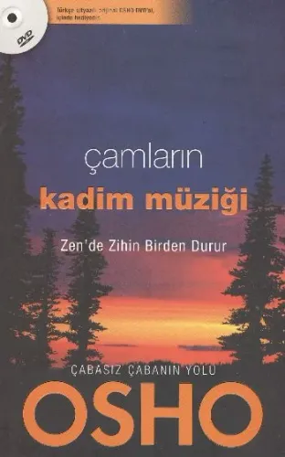 Çamların Kadim Müziği