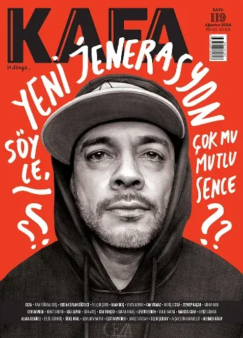 Kafa Dergisi Ağustos 2024 Sayı:119