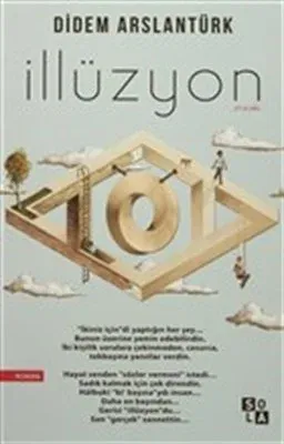 İllüzyon Didem Arslantürk Deligönül İllüzyon Didem Arslantürk Deligönül