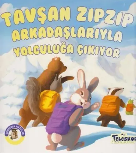 Tavşan Zıpzıp Arkadaşlarıyla Yolculuğa Çıkıyor - Ormandan Hikayeler Ko