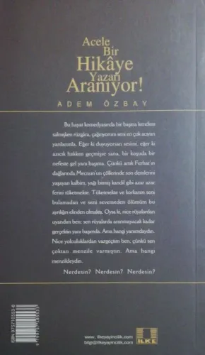 Acele Bir Hikaye Yazarı Aranıyor Adem Özbay İlke Yayınları