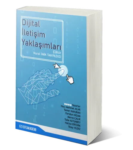 Dijital İletişim Yaklaşımları