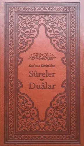 Kur'an-ı Kerim'den Sureler ve Dualar