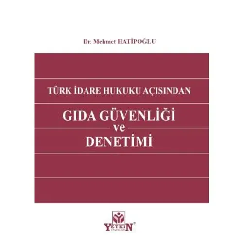 Gıda Güvenliği ve Denetimi
