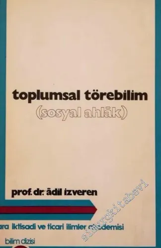 Toplumsal Törebilim (Sosyal Ahlak) -