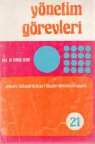 Yönetim Görevleri Doç. Dr. Bintuğ Aytek