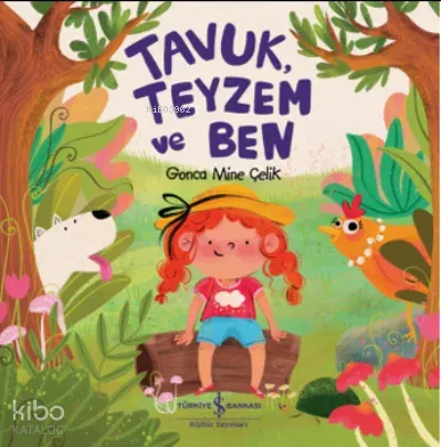 Tavuk, Teyzem Ve Ben