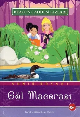 Beacon Caddesi Kızları 6 - Göl Macerası
