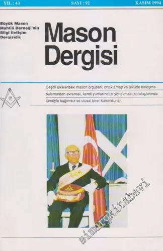 Mason Dergisi - Sayı: 92, Yıl 43, Kasım 1994
