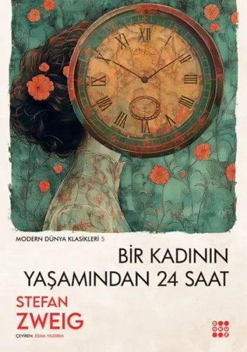 Bir Kadının Yaşamında 24 Saat