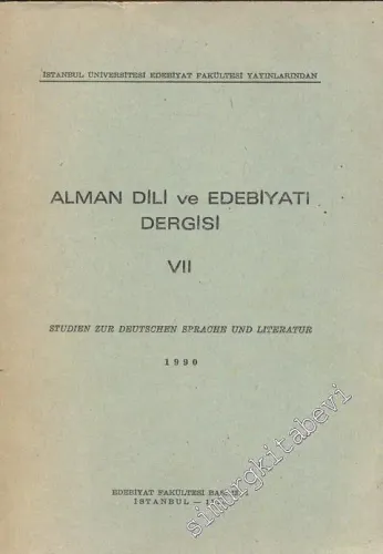 Alman Dili ve Edebiyatı Dergisi = Studien Zur Deutschen Sprache und Literatur - Sayı: 7, Yıl: 1990