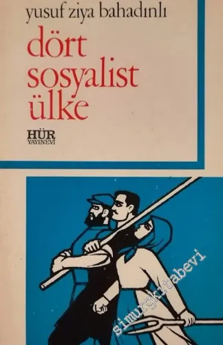 Dört Sosyalist Ülke - Gezi İzlenimleri  -