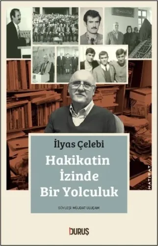 Hakikatin İzinde Bir Yolculuk | benlikitap.com