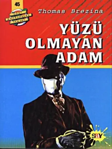 Yüzü Olmayan Adam