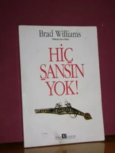 Hiç Şansın Yok Brad Williams