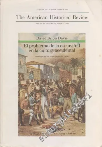 The American Historical Review - Volume 105, Number 2, April 2000        2000