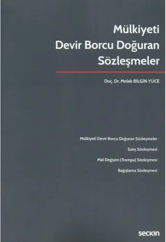 Mülkiyeti Devir Borcu Doğuran Sözleşmeler