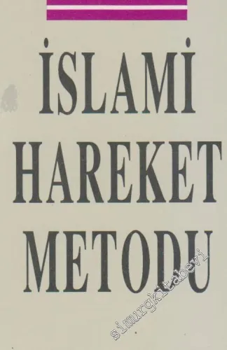 İslami Hareket Metodu -