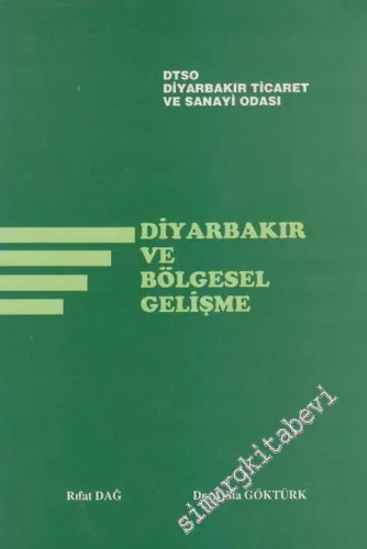 Diyarbakır ve Bölgesel Gelişme -