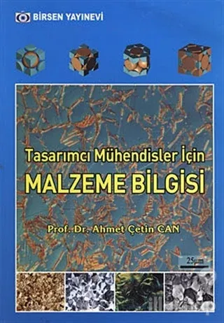 Tasarımcı Mühendisler İçin Malzeme Bilgisi